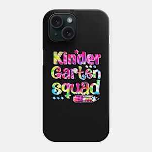 Tie Dye Kindergarten Squad Back To School Teachers Student Phone Case