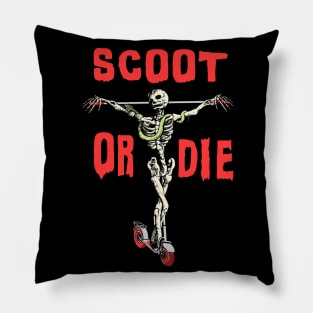 SCOOT OR DIE Sk8er Skeleton Parody Meme Oliver Scootboarder Pillow