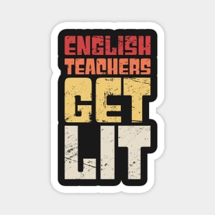 English Teachers Get Lit Magnet