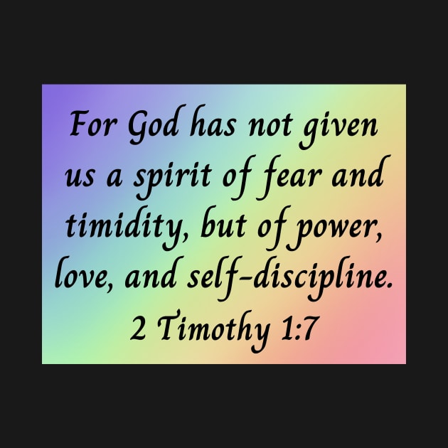 Bible Verse 2 Timothy 1:7 by Prayingwarrior