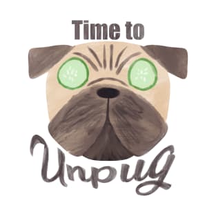 Time to unpug self care dog design T-Shirt