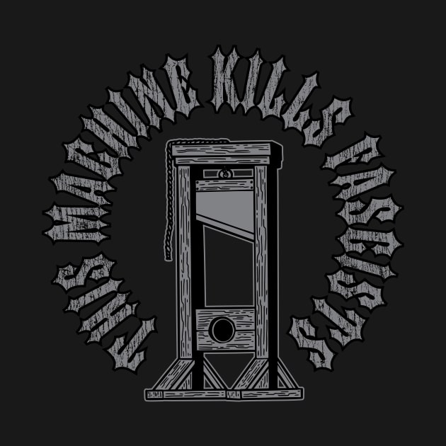 This Machine Kills Fascists by SOURTOOF CREATIVE