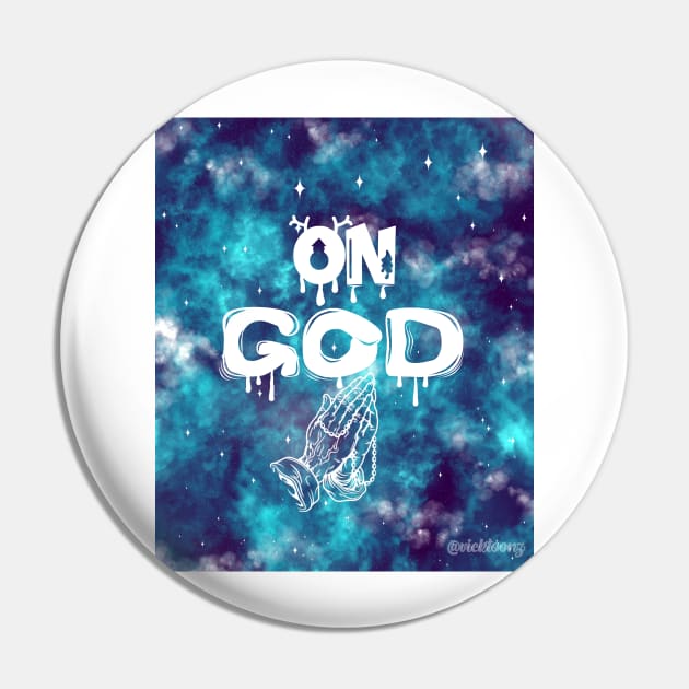 ON GOD Pin by vicktoonz