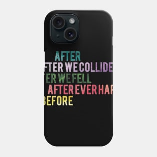 AFTER SERIES Phone Case