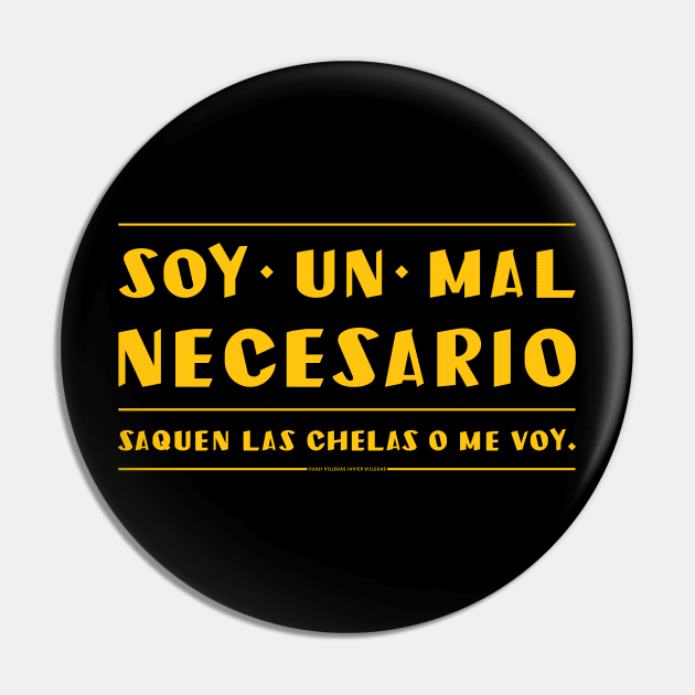 soy un mal necesario. saquen la cerveza. Pin by vjvgraphiks