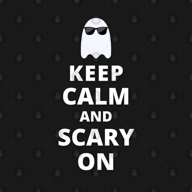 Keep Calm And Scary On by Kenny The Bartender's Tee Emporium