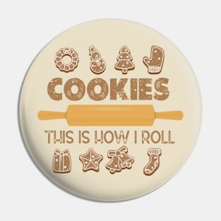 Christmas Cookies Baking Crew Lovers Quote - Cookies This Is how I Roll - Cute Christmas Gift Idea Pin