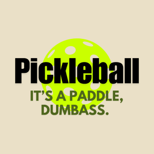 Pickleball Explained T-Shirt