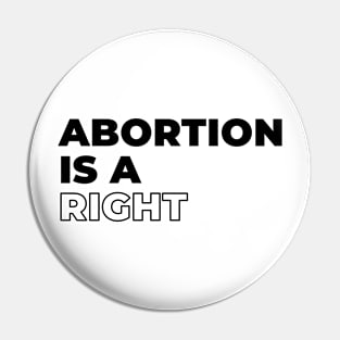 Abortion Feminist Women's Right Pro Life Human Rights Pin