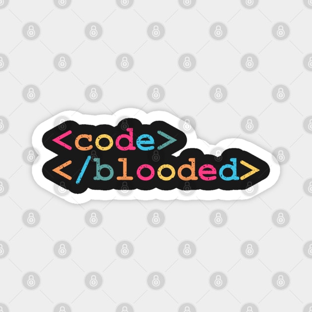 Code-Blooded with Syntax Colors Magnet by BraaiNinja