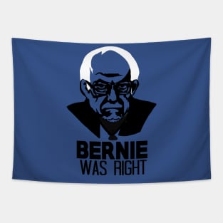 Bernie Was Right Tapestry