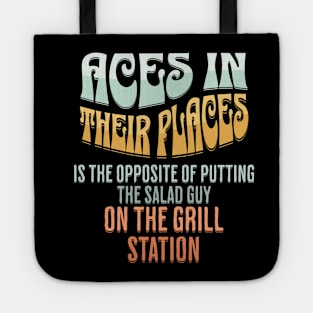 Aces In Their Places Funny Restaurant Station Fail Tote