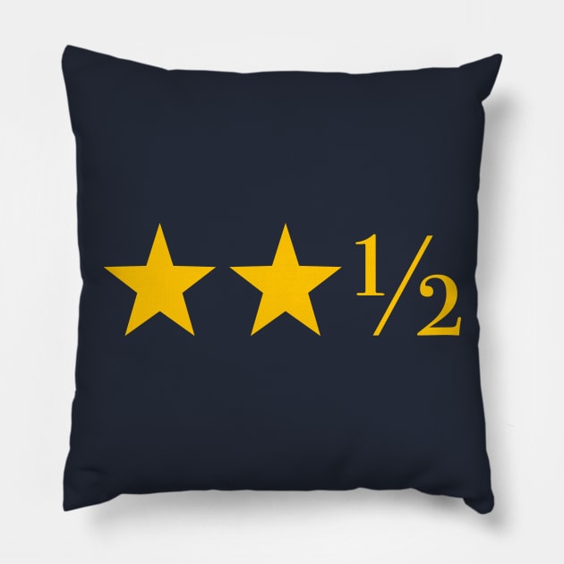 Two And A Half Stars Pillow by Maltin On Movies 