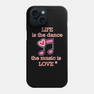Life and Love Phone Case