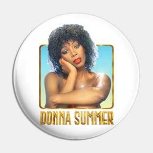 Donna Summer / Retro 70s Fan Art Design Pin