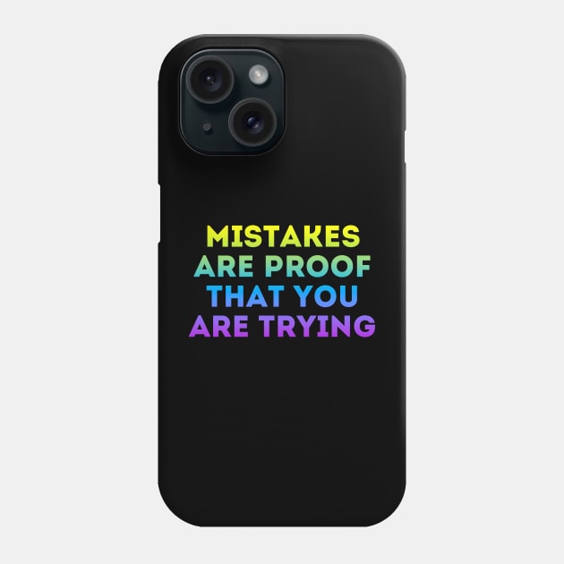 Keep Trying Phone Case by HERU CAMPING