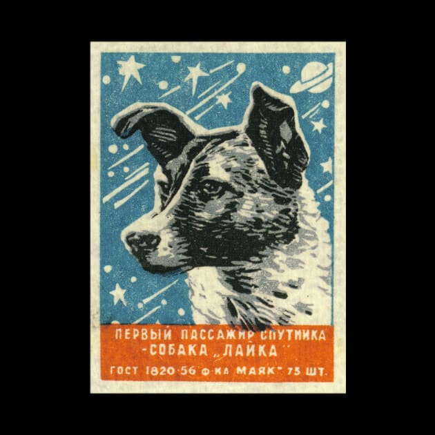 Soviet Space Dog Propaganda Poster USSR Laika by magazin