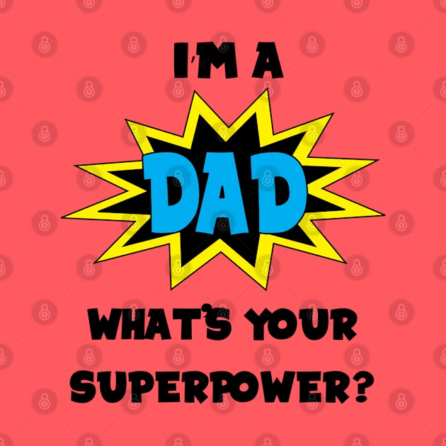 Superhero Dad by Mint Cloud Art Studio