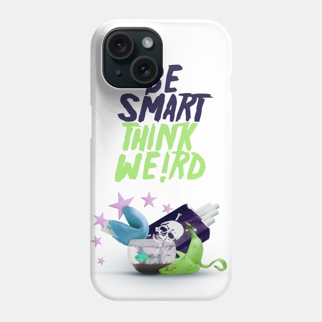 Be Smart, Think We!rd [2] Phone Case by JavierMartinez