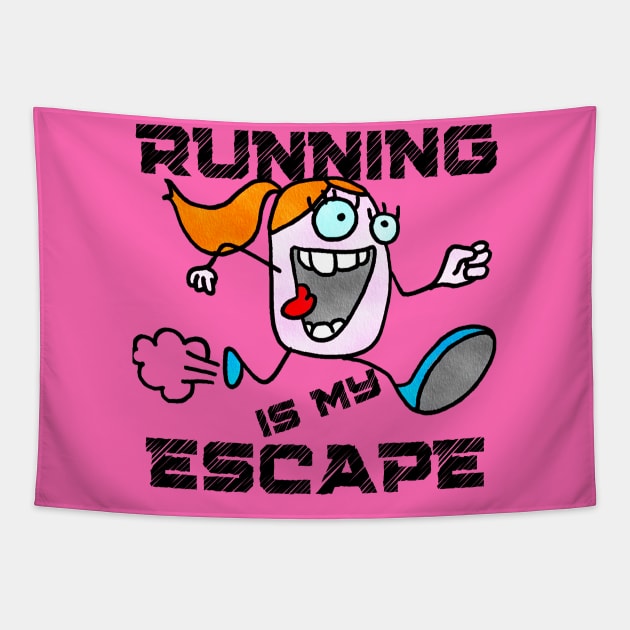 Running Is My Escape ( Cartoon Art ) Tapestry by Dreanpitch