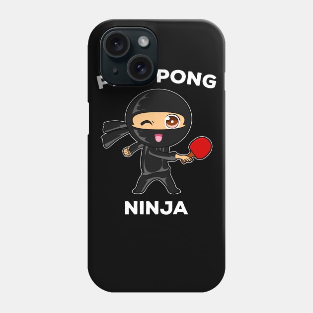 Funny Ping Pong Ninja T-Shirt Table Tennis funny Gift Phone Case by Dr_Squirrel