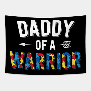 Daddy Of A Warrior Family Dad World Autism Awareness Day Tapestry