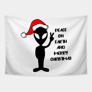 Aliens say peace on earth and merry Christmas Tapestry