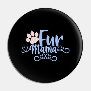 Fur Mama Design, Gift For Cat Mom, Cat Lady Pin