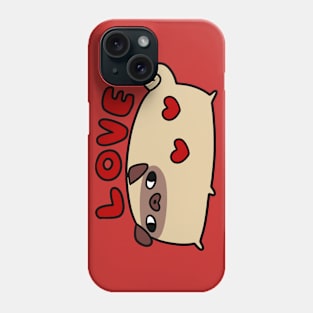 Love Pug Phone Case