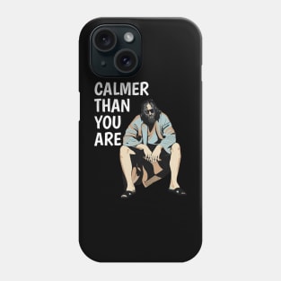 The Big lebowski t-shirt Phone Case