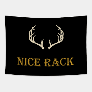 Nice Rack Tapestry