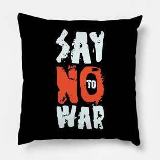 Say No To War Pillow