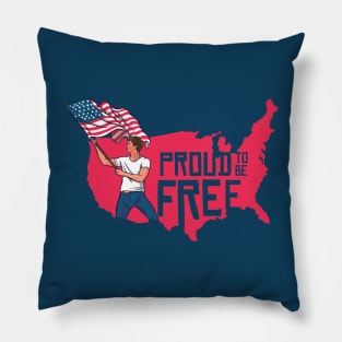 Proud to Be Free // American Patriot USA Pillow