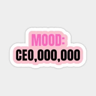 MOOD: CEO,000,000 Magnet