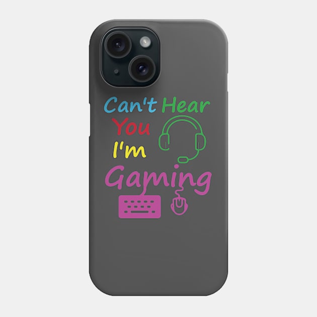 i cant hear you im gaming/gaming/gamer Phone Case by Abddox-99