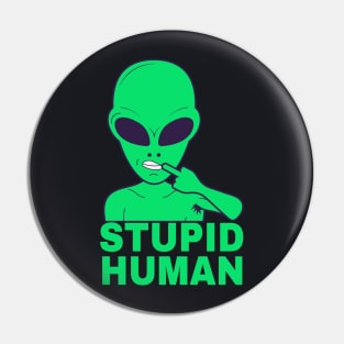 Sarcasm funny Alien I hate People Shirt Pin