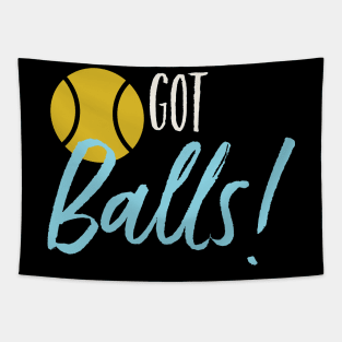 Got Balls Tapestry