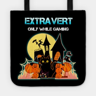 Extravert Only While Gaming Halloween Tote