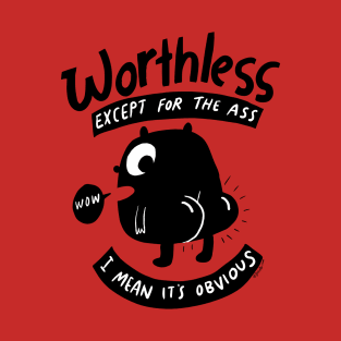 Worthless - JoKoBo T-Shirt