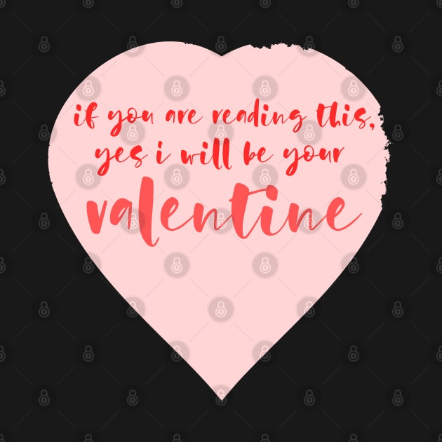 Funny, I will be your Valentine by mailboxdisco