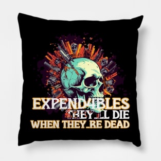 THE EXPEND4BLES 4 Pillow