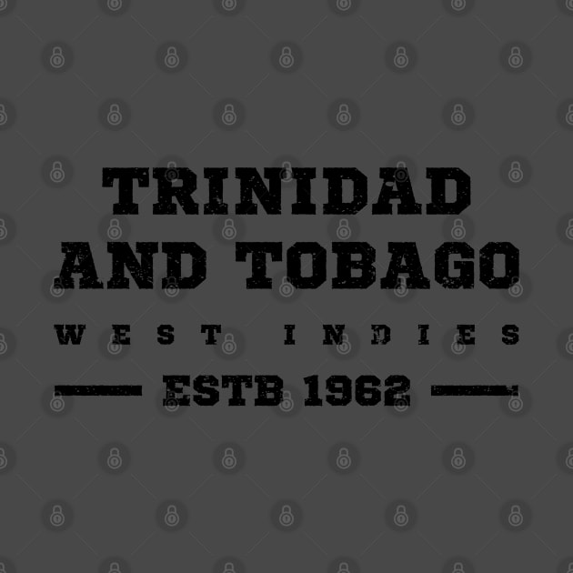 Trinidad and Tobago Estb 1962 West Indies by IslandConcepts