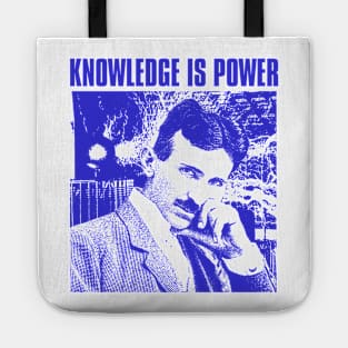 knowledge is power nikola tesla Tote