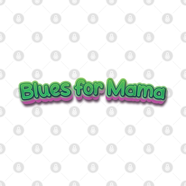 Blues for Mama (Nina Simone) by BY TRENDING SYAIF