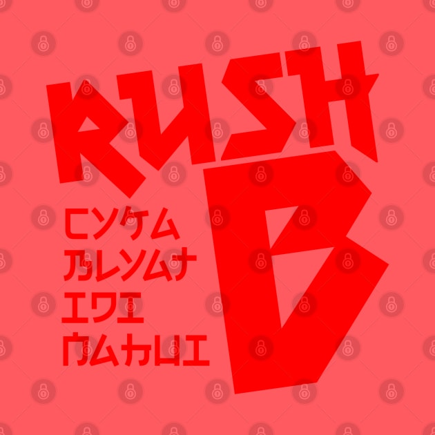 Rush B CYKA BLYAT IDI NAHUI - Red Text - CS|GO by muupandy