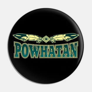 Powhatan Tribe Pin