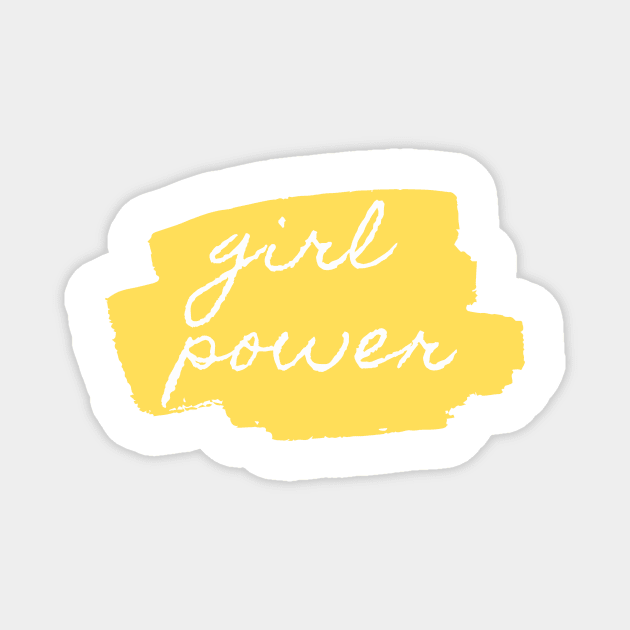 Girl Power - Inspiring Quotes Magnet by BloomingDiaries