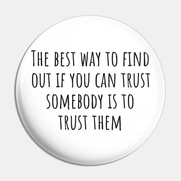 Trust Pin by ryanmcintire1232