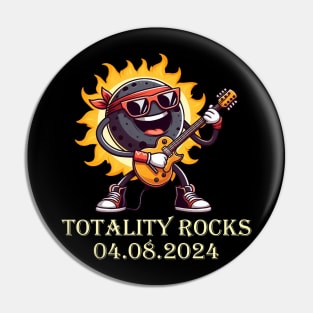 Totality Rocks Pin