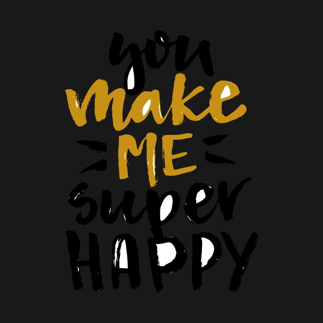 You Make Me Happy by endi318